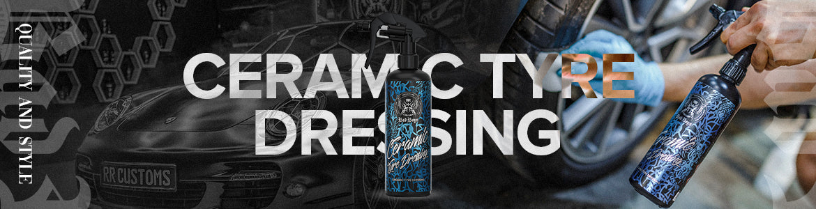 Bad Boys Ceramic Tyre Dressing